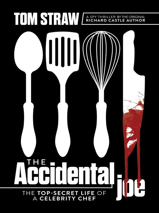 Title details for The Accidental Joe by Tom Straw - Wait list